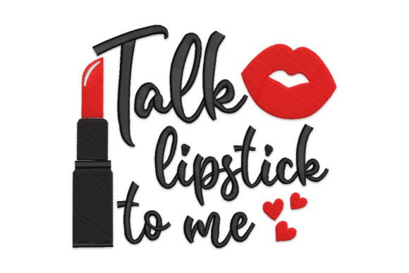 Review: Talk Lipstick to Me Makeup Quotes Design